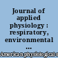Journal of applied physiology : respiratory, environmental and exercise physiology
