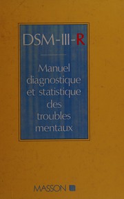 DSM-III-R : manuel diagnostique et statistique des troubles mentaux