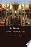Kant's theory of mind : an analysis of the paralogisms of pure reason