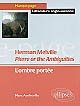 Pierre or the Ambiguities, Herman Melville : l'ombre portée
