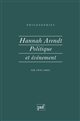 Hannah Arendt, politique et événement