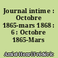Journal intime : Octobre 1865-mars 1868 : 6 : Octobre 1865-Mars 1868