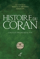 Histoire du Coran : contexte, origine, rédaction