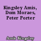 Kingsley Amis, Dom Moraes, Peter Porter