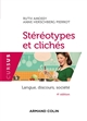 Stéréotypes et clichés : Langue, discours, société