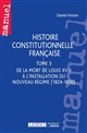Histoire constitutionnelle française : Tome 3 : de la mort de Louis XVIII à l'installation du nouveau régime (1824-1830)