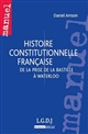 Histoire constitutionnelle française : de la prise de la Bastille à Waterloo