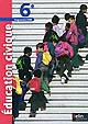 Éducation civique, 6e : programme 2009