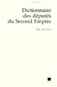Dictionnaire des députés du Second Empire