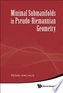 Minimal submanifolds in pseudo-Riemannian geometry