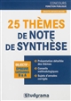 25 thèmes de note de synthèse