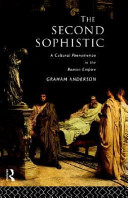 The second sophistic : a cultural phenomenon in the Roman empire
