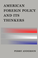 American foreign policy and its thinkers