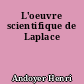 L'oeuvre scientifique de Laplace