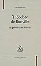 Théodore de Banville : un passeur dans le siècle