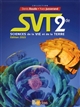 SVT 2de : sciences de la vie et de la Terre