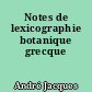 Notes de lexicographie botanique grecque