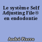 Le système Self Adjusting File® en endodontie