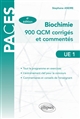 Biochimie : 900 QCM corrigés et commentés