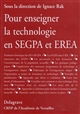 Pour enseigner la technologie en SEGPA et EREA