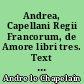 Andrea, Capellani Regii Francorum, de Amore libri tres. Text Ilatí amb la traducció catalana del segle XIV