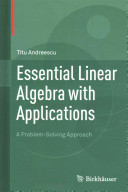 Essential linear algebra with applications : a problem-solving approach