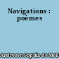Navigations : poèmes