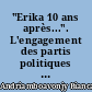 "Erika 10 ans après...". L'engagement des partis politiques et des organisations syndicales lors de la catastrophe de l'Erika. Participations aux Collectifs marée noire