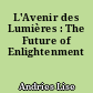 L'Avenir des Lumières : The Future of Enlightenment