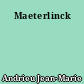 Maeterlinck