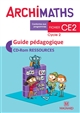 Archimaths CE2 : guide pédagogique