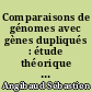 Comparaisons de génomes avec gènes dupliqués : étude théorique et algorithmes