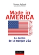 Made in America : le déclin de la marque USA