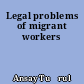 Legal problems of migrant workers