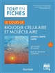 Biologie cellulaire et moléculaire : licence, santé, CAPES