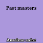 Past masters