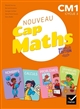 Nouveau Cap maths CM1, cycle 3 : manuel