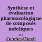 Synthèse et évaluation pharmacologique de composés indoliques et pyridopyraziniques à visée antitumorale
