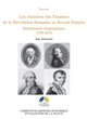 Les ministres des Finances de la Révolution française au Second Empire : I : dictionnaire biographique, 1790-1814