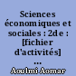 Sciences économiques et sociales : 2de : [fichier d'activités] : [spécimen enseignant, corrigés inclus]