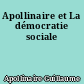 Apollinaire et La démocratie sociale