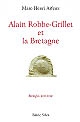 Alain Robbe-Grillet et la Bretagne
