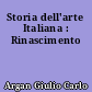 Storia dell'arte Italiana : Rinascimento