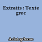 Extraits : Texte grec