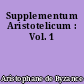 Supplementum Aristotelicum : Vol. 1
