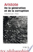 De la génération et de la corruption : = De Generatione et Corruptione