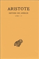 Histoire des animaux : Tome I : Livres I-IV