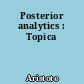 Posterior analytics : Topica