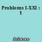 Problems I-XXI : 1