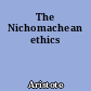 The Nichomachean ethics